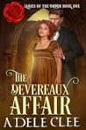 The Devereaux Affair (Ladies of the Order, #1)
