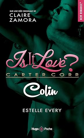 Is It Love Colin By Estelle Every