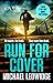 Run for Cover (Michael Gannon, #2)