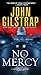 No Mercy (A Jonathan Grave Thriller)