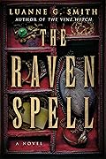 The Raven Spell (Conspiracy of Magic, #1)