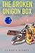 The Broken Unigon Box