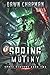 Spring Mutiny: A LitRPG Sci-Fi Adventure (Space Seasons)