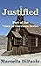 Justified (Town of Garrison #1)