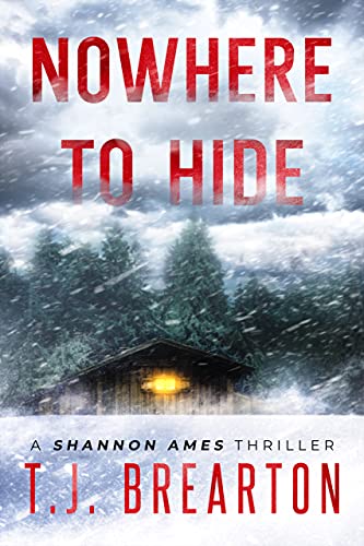 Nowhere to Hide (Shannon Ames #4)