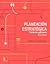 Planeación Estratégica