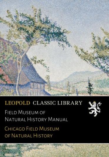 Field Museum of Natural History Manual