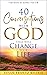40 Conversations with God That Will Change Your Life: A Devotional Book (Daily Devotion for Women 1)