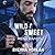 Wild & Sweet (Men of Haven #2)