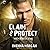 Claim & Protect (Men of Haven #3)