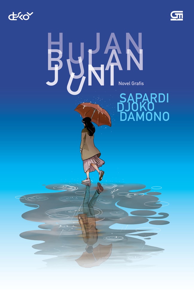 Hujan Bulan Juni: Novel Grafis