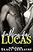 Falling For Lucas