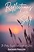 Reflections of the Self: Th...