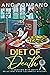 Diet of Death A Reluctant Food Columnist Mystery by Ang Pompano