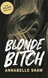 Blonde Bitch