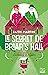 Le Secret de Briar's Hall (Ryder & Loveday Mystery, #4)
