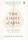 Book cover for The Light of Asia: The Poem that Defined the Buddha