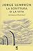 La scrittura o la vita