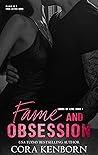 Fame and Obsession