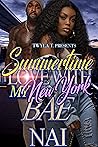 Summertime Love With My New York Bae