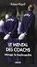 Le Mental des coachs: Manag...