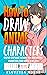 How to Draw Anime Characters by Fluffels House