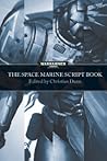 The Space Marine Script Book (Warhammer 40,000)