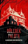 Düledék palota - ...