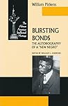Bursting Bonds: The Heir of Slaves : The Autobiography of a "New Negro" (Blacks in the Diaspora)