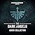 The Dark Angels Audio Collection (Warhammer 40,000)