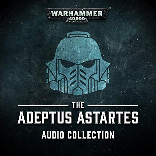 The Adeptus Astartes Audio Collection (Warhammer 40,000)