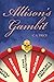 Allison's Gambit