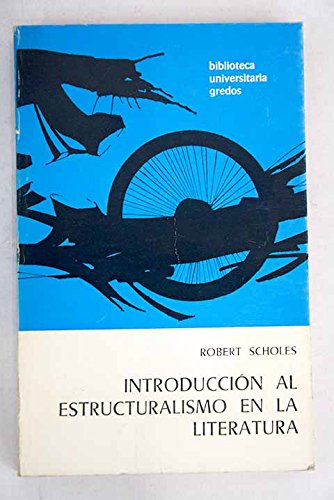 Introducción al estructuralismo en la literatura