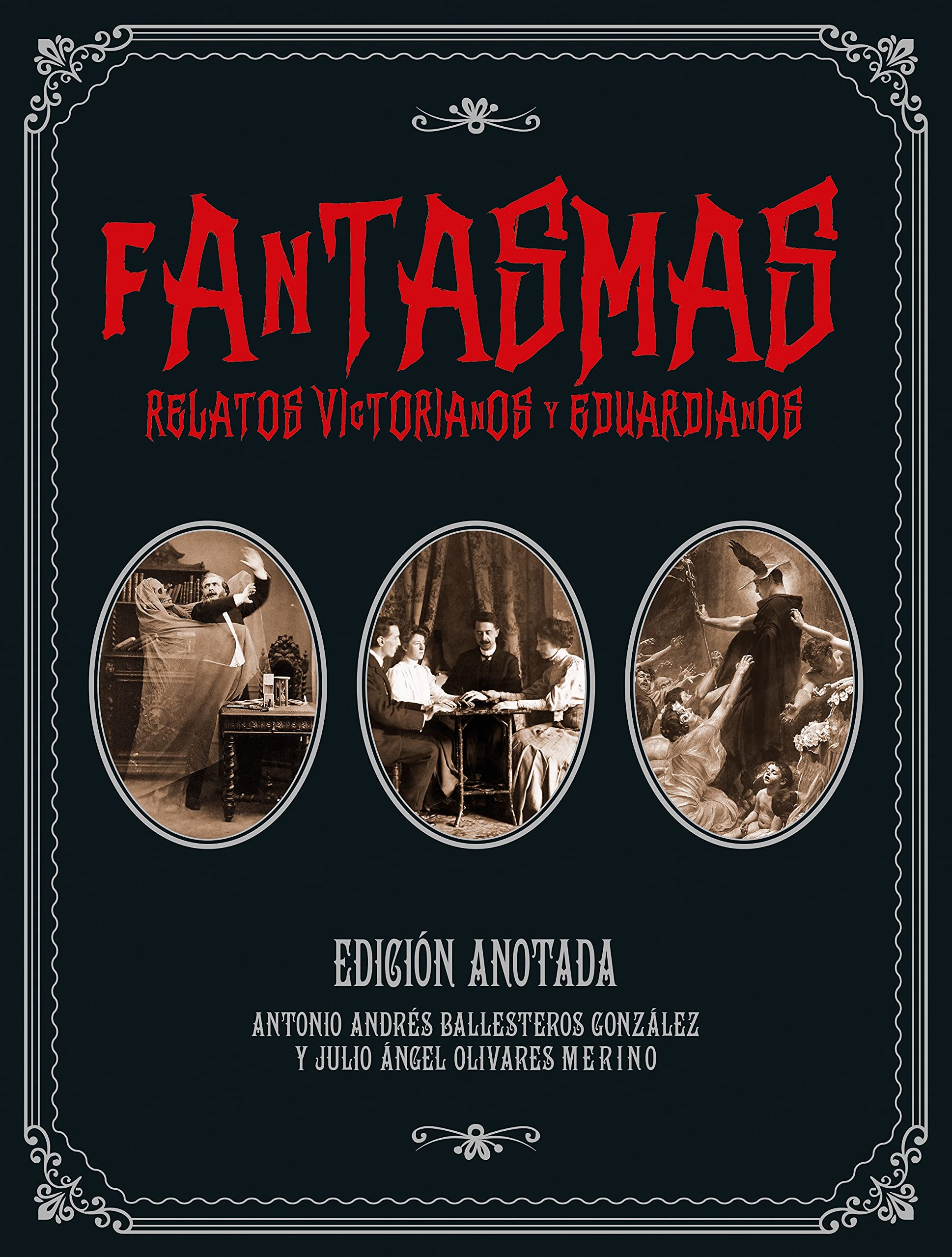 Fantasmas. Relatos victorianos y eduardianos (Hardcover)