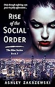 Rise of the Social Order