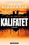 Kalifatet by Terje Bjøranger