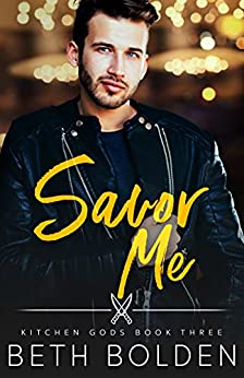 Savor Me (Kitchen Gods #3)