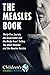 Measles Book by Children's Health Defense
