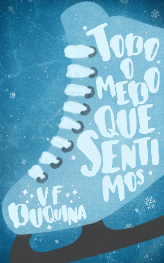 Todo o medo que sentimos (Kindle Edition)