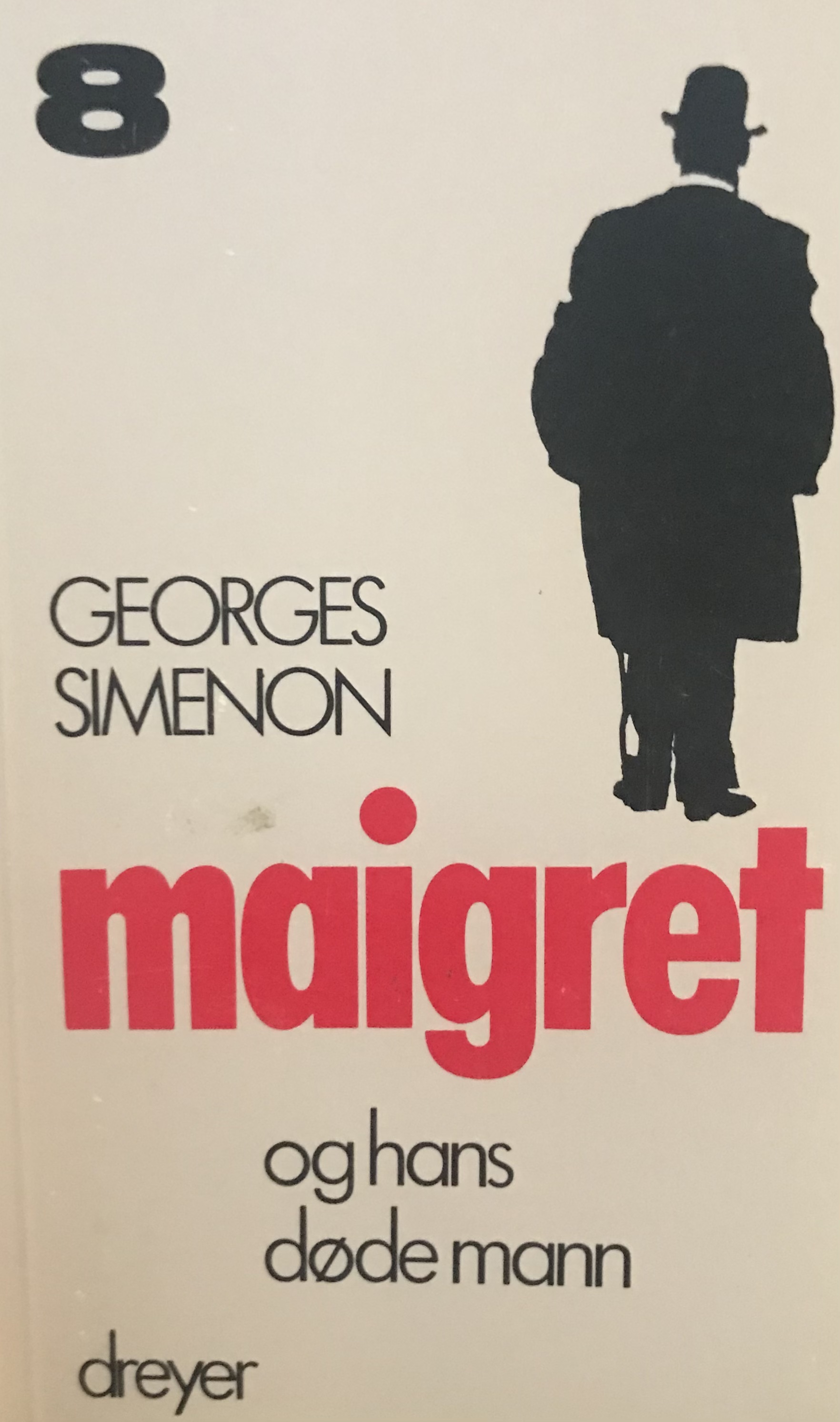 Maigret Og Hans Døde Mann (Paperback)