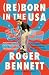 Reborn in the USA by Roger   Bennett