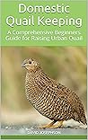 Domestic Quail Ke...