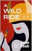 A Wild Ride: A Madeline Maclin Mystery