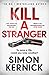 Kill A Stranger by Simon Kernick