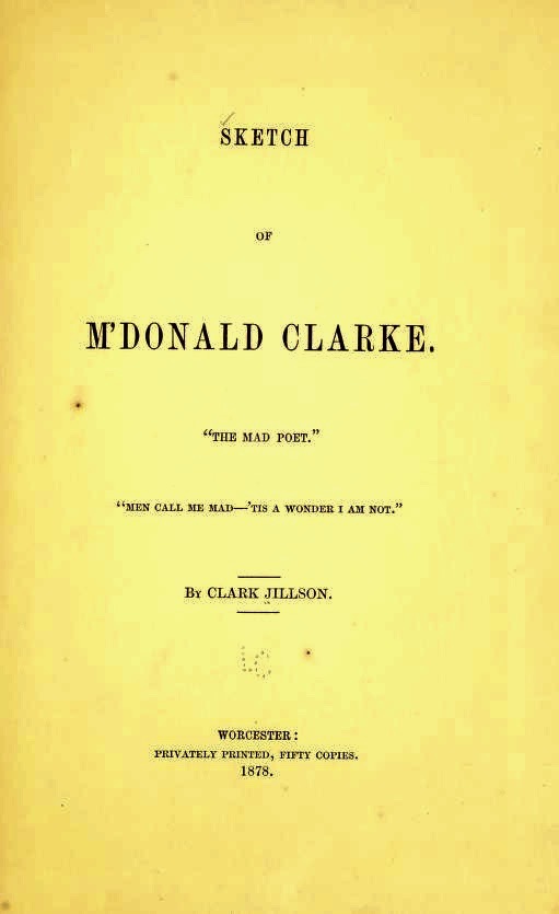 Sketch of M'Donald Clarke. "The Mad Poet." (Unknown Binding)