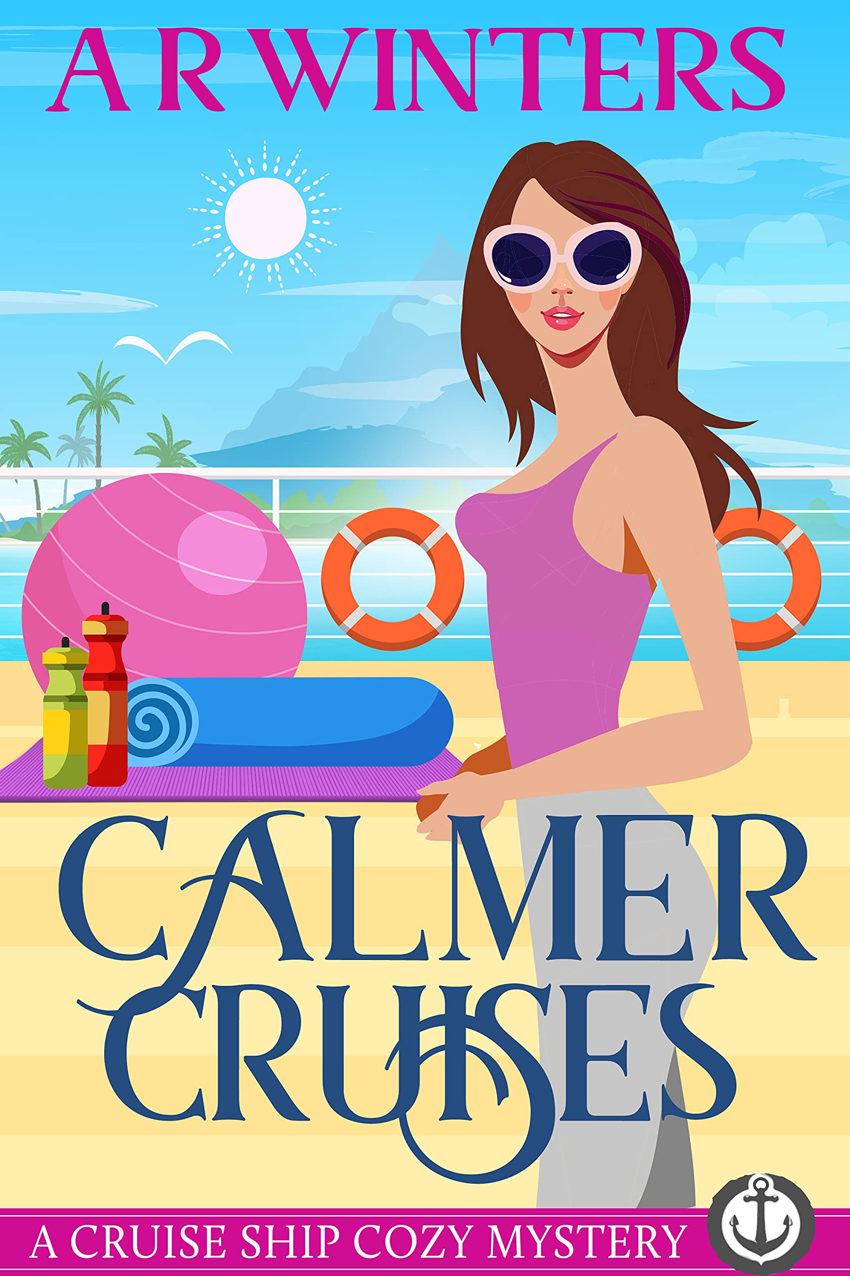 Calmer Cruises (Cruise Ship Cozy Mysteries, #12)