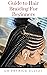 Guide to Hair Braiding For ...