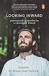 Book cover for Looking Inward: Meditating to Survive A Changing World