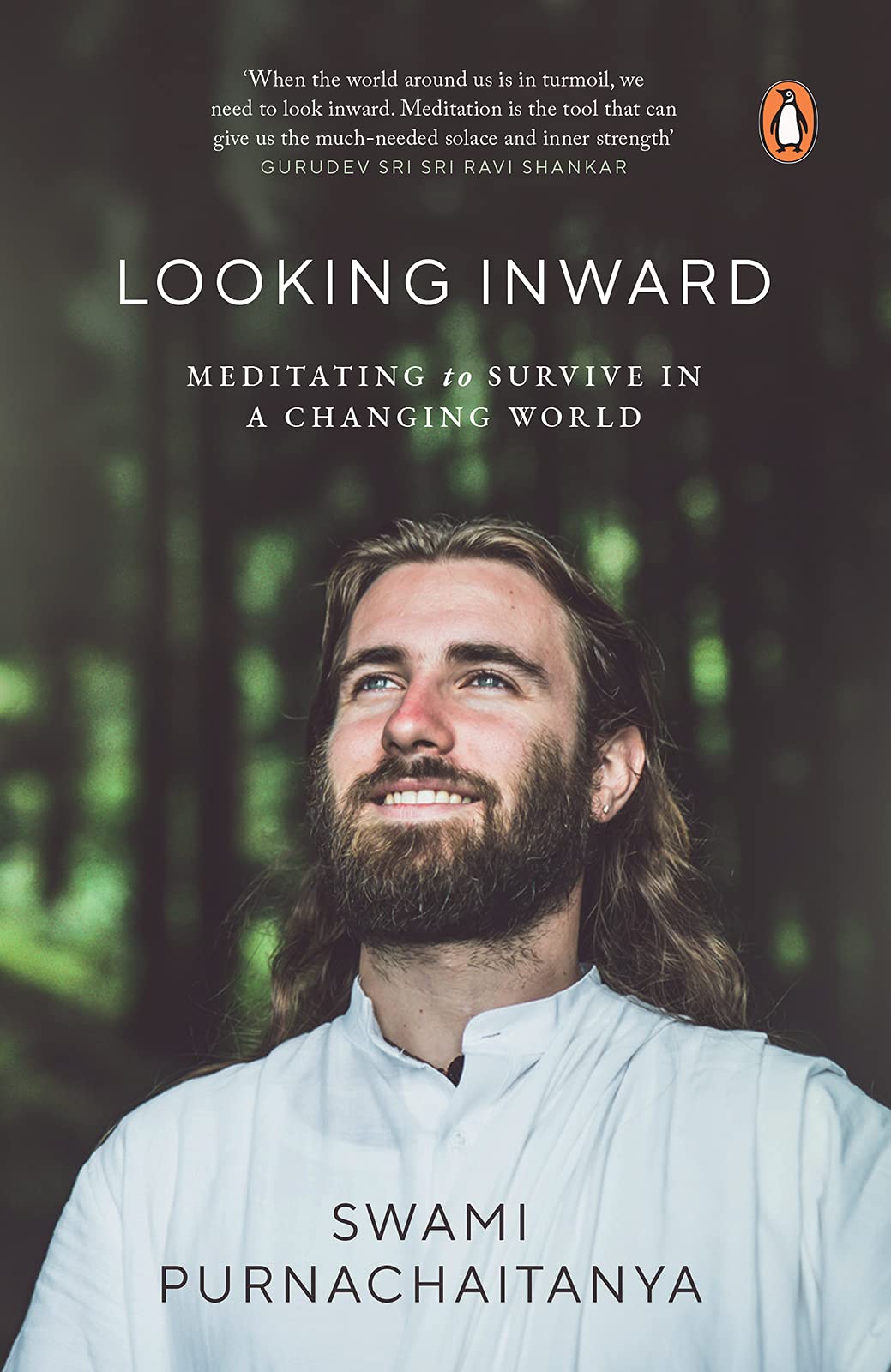 Looking Inward: Meditating to Survive A Changing World (Kindle Edition)