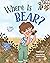 Where Is Bear?